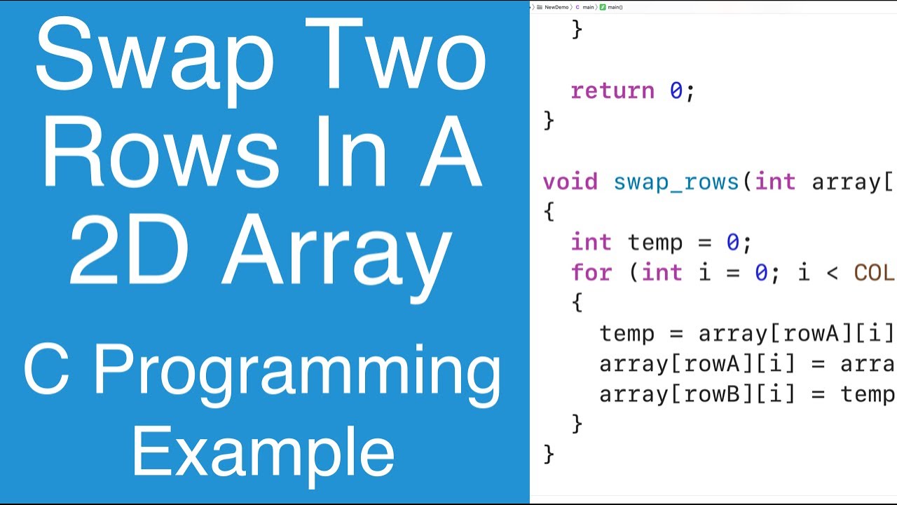 Swap Two Rows In A 2D Array | C Programming Example