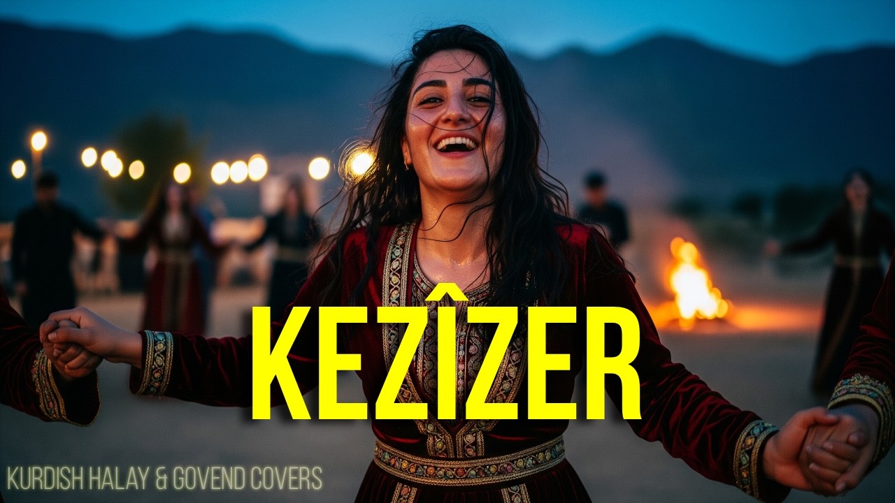 Kezîzer | Kurdish Halay & Govend