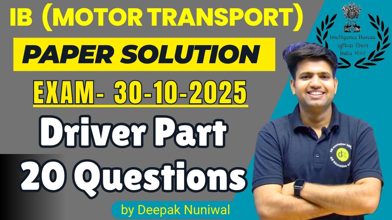 IB(Motor Transport) Driver Paper 30-10-2025 Solution | DR Education Official