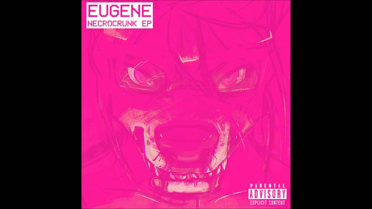 EUGENE - GO HARD