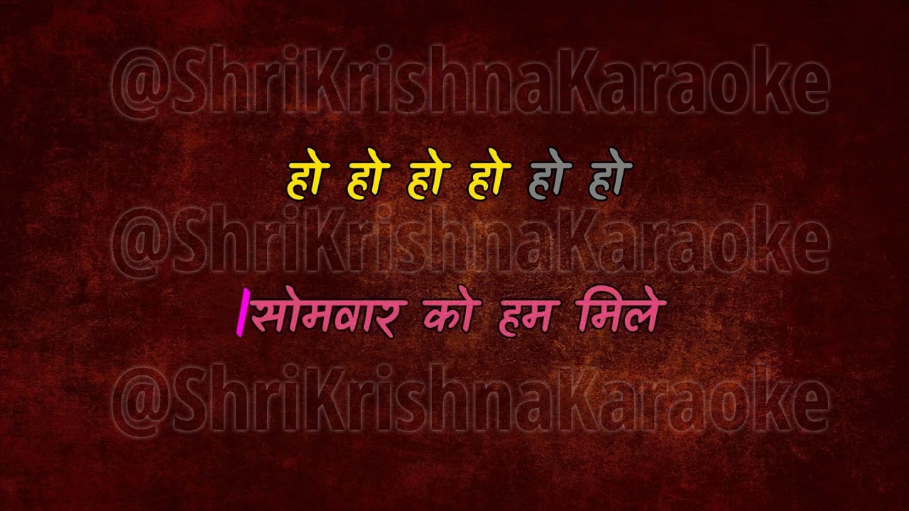 Somwar ko hum mile - Apnapan (1977) Kishore Kumar & Lata Mangeshkar Duet song karaoke