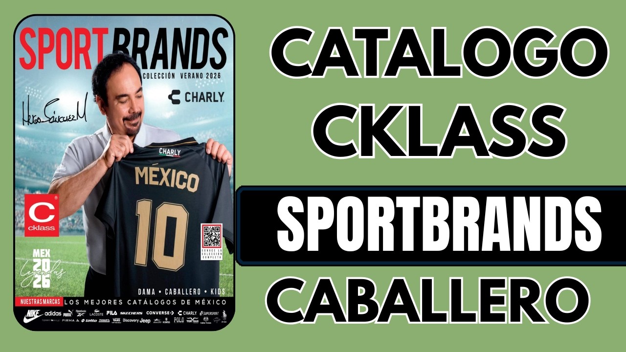 Catálogo Cklass Sport Brands Caballero Verano 2026 Completo | Tenis Nike Adidas Puma México