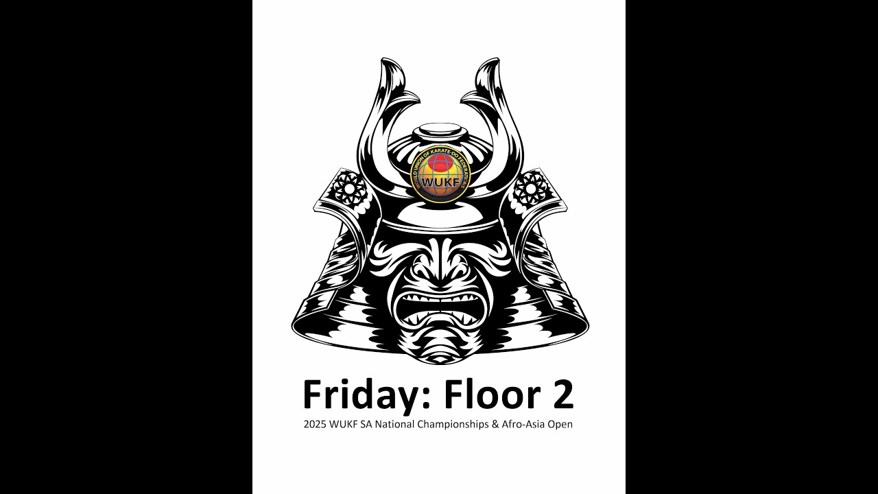 🔴 LIVE | 2025 WUKF SA National Championship & Afro-Asia Open | Floor 2 | Friday | 4 April | PE