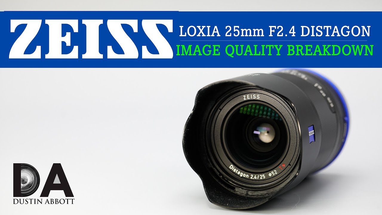 Zeiss Loxia 25mm F2.4:  Image Quality Breakdown | 4K