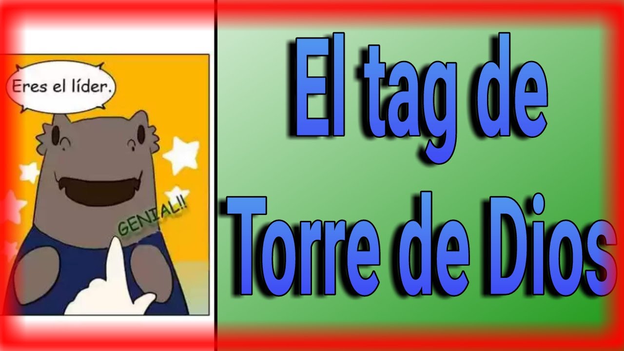 El Tag de Torre de Dios