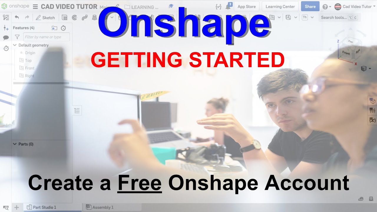 Learn Onshape - Create Free Onshape Account