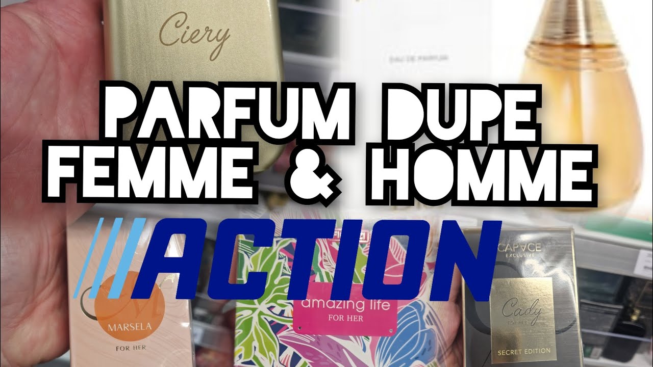 LISTE DE TOUS LES DUPES DE PARFUM LUXE ACTION ✨️ FEMME & HOMME 🌸⚜️