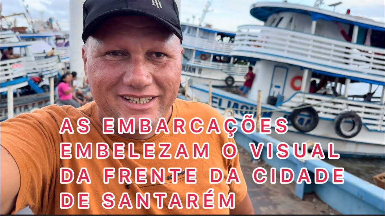 As embarcações embelezam à frente da cidade de Santarém!