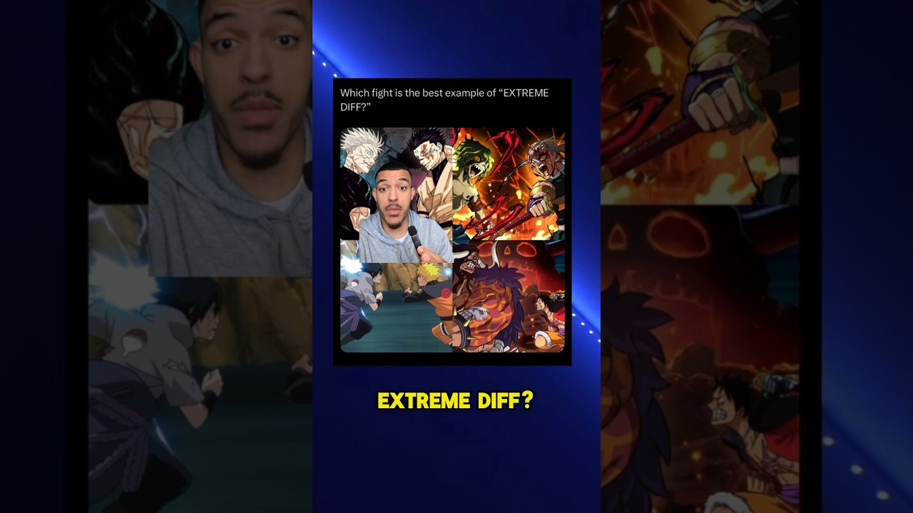 WHICH ANIME FIGHT IS THE BEST EXAMPLE OF EXTREME DIFF? #onepiece #jujutsukaisen #naruto #demonslayer