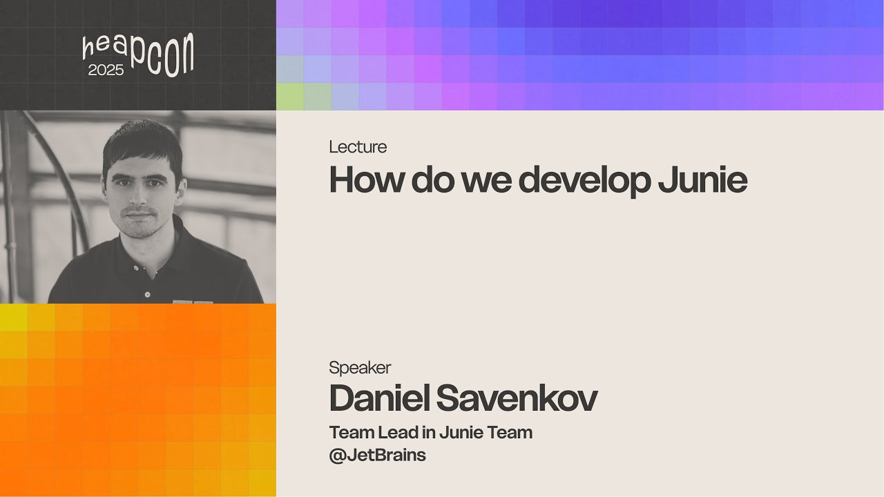 Daniel Savenkov - How do we develop Junie