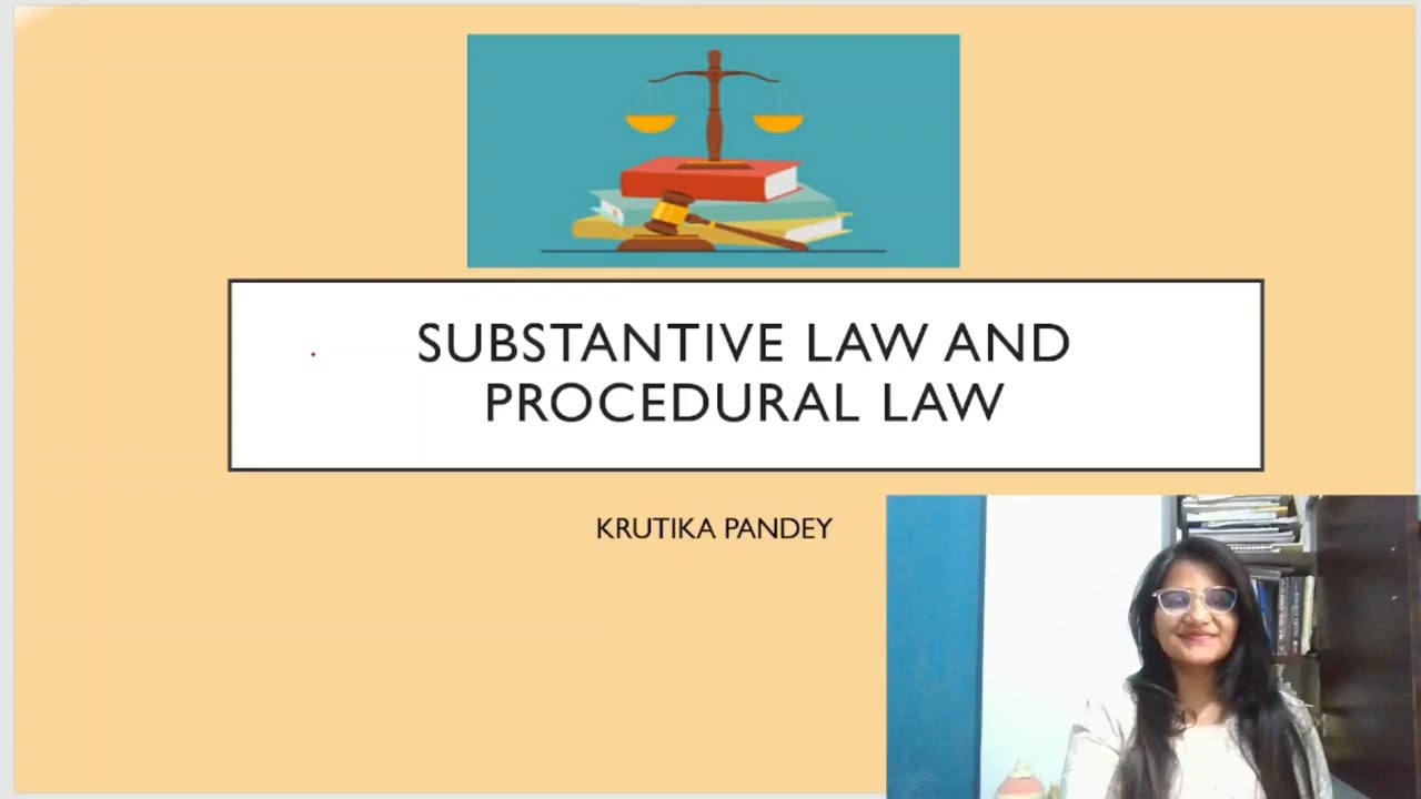 Do you know Substantive law aur Procedural Law kya hota hai? Go watch it then. 