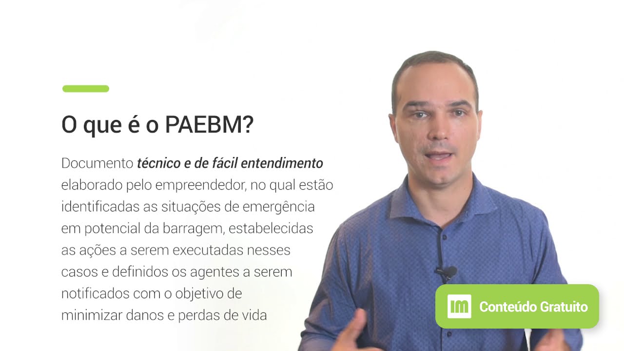 7.11 – Plano de Ações de Emergência para Barragens – PAEBM