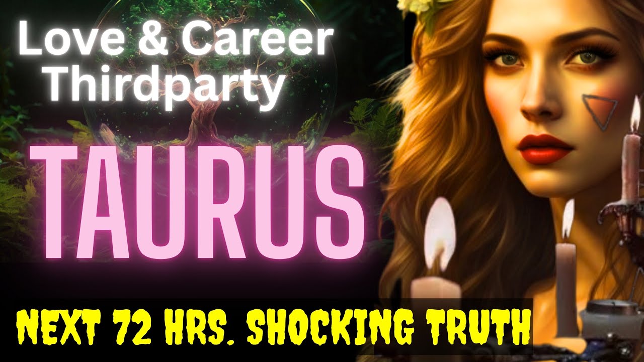 Taurus Next 72 Hours | Love 💖 Career 💼 Third Party 🔥 | CURRENT FEELINGS  Timeless #taurustarot