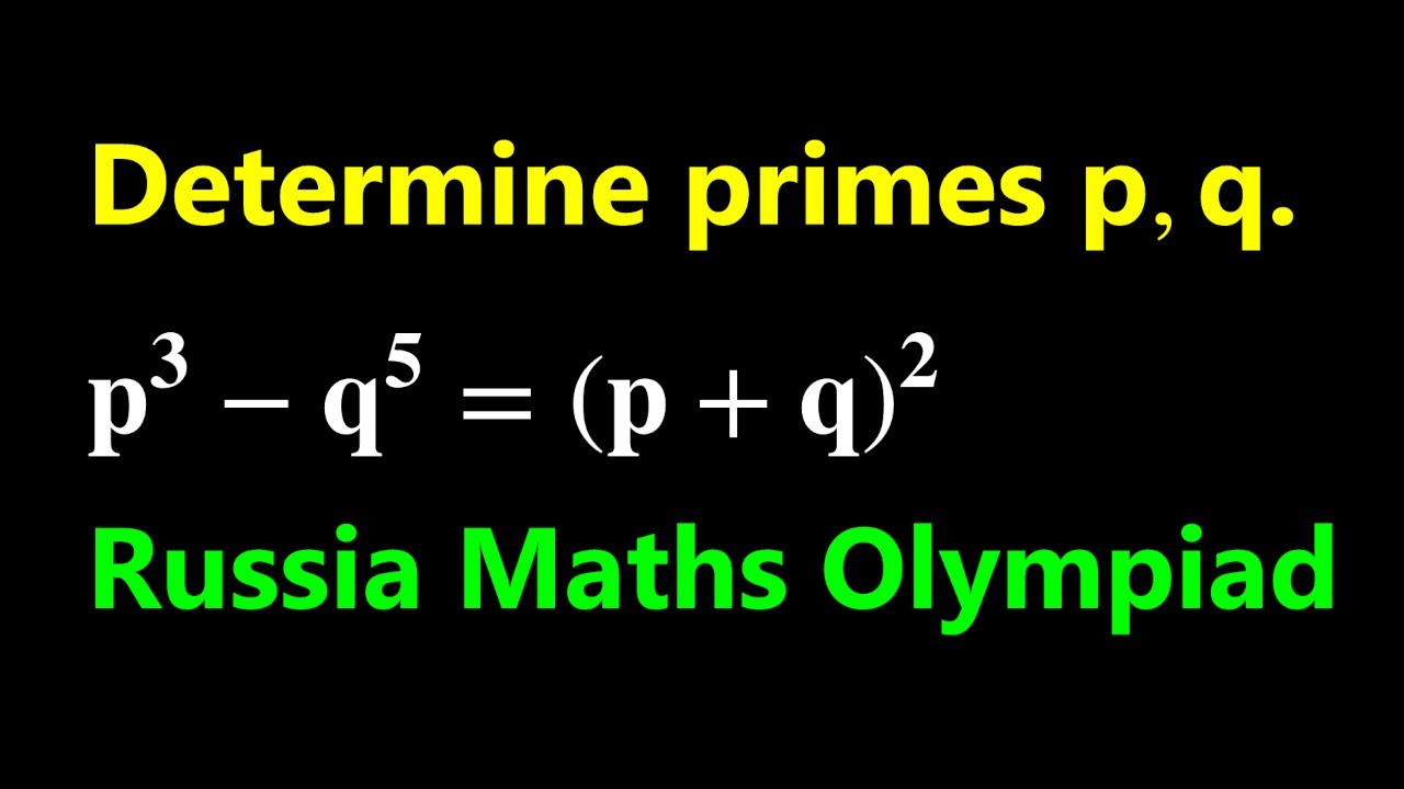 Determine All Primes | Russia Maths Olympiad.
