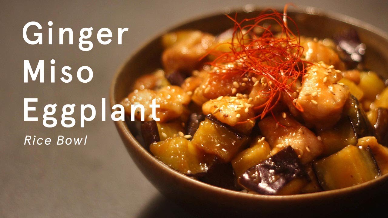 My FAVORITE Ginger Miso Eggplant Rice Bowl | Japanese Recipes