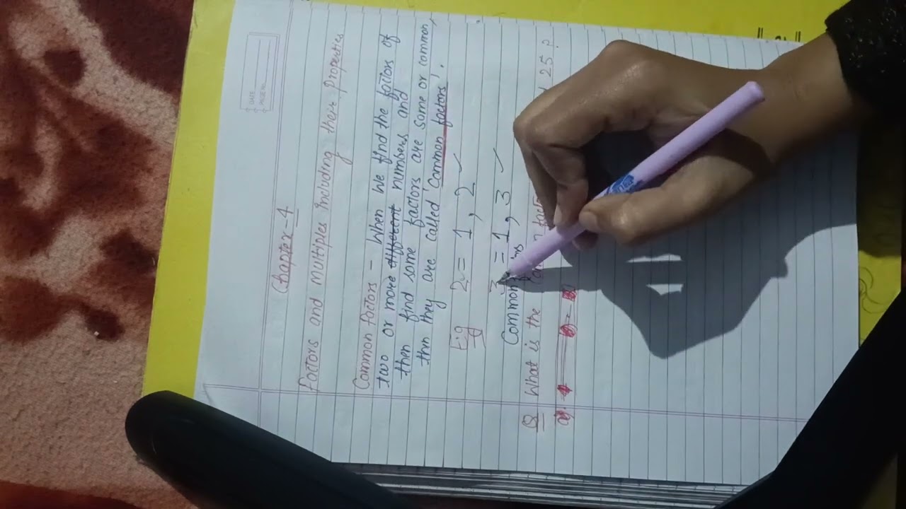Chapter 4 Factors and Multiples including their properties (part-4)