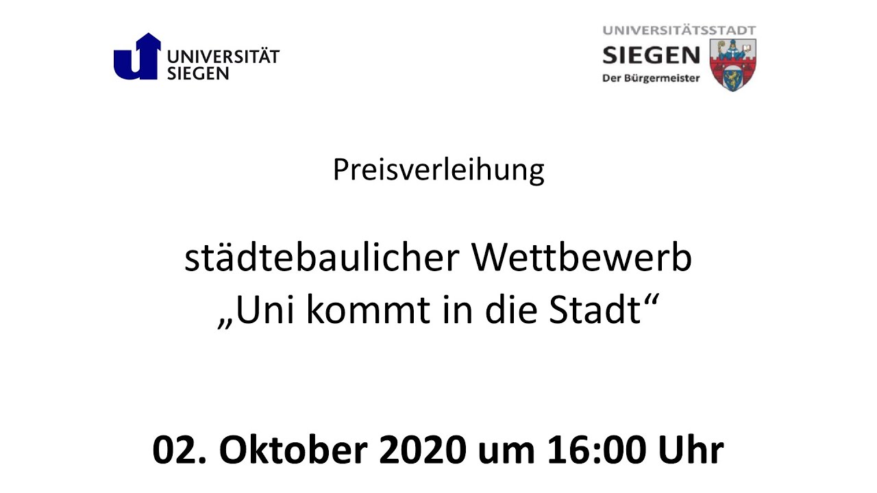 Preisverleihung - städtebaulicher Wettbewerb „Uni kommt in die Stadt“