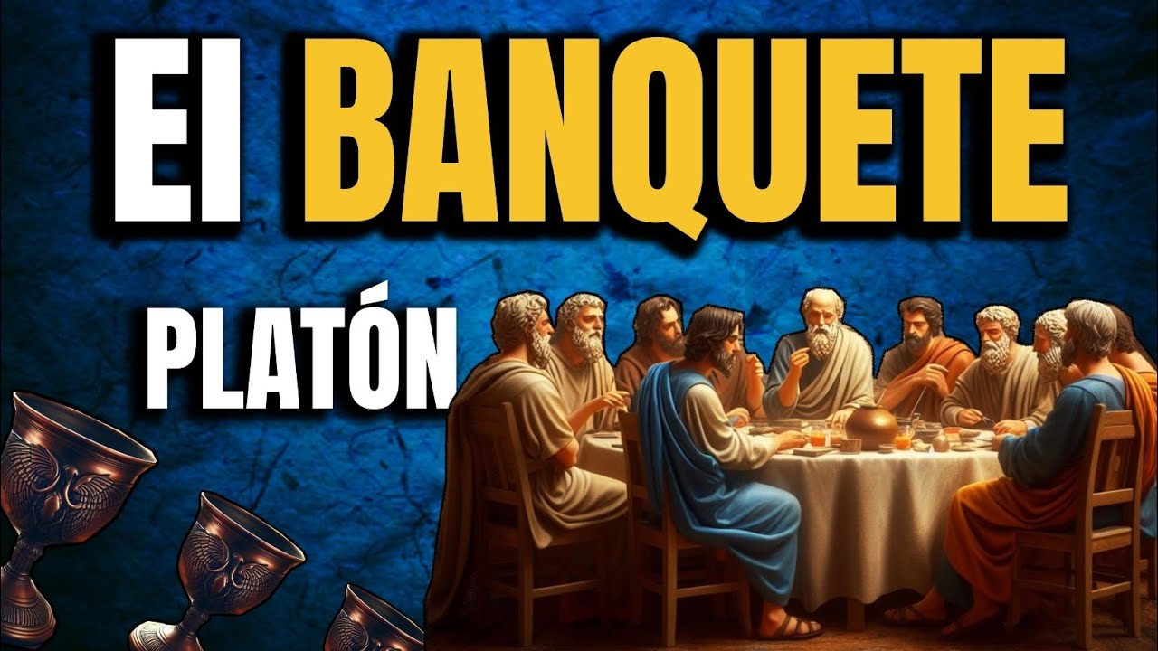 El Banquete - Plat&oacute;n (sobre el Amor)