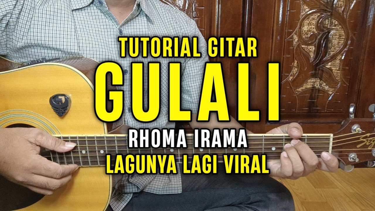 Chord Gitar - Gulali - Rhoma Irama | Tutorial Gitar (Lagunya Lagi Viral)