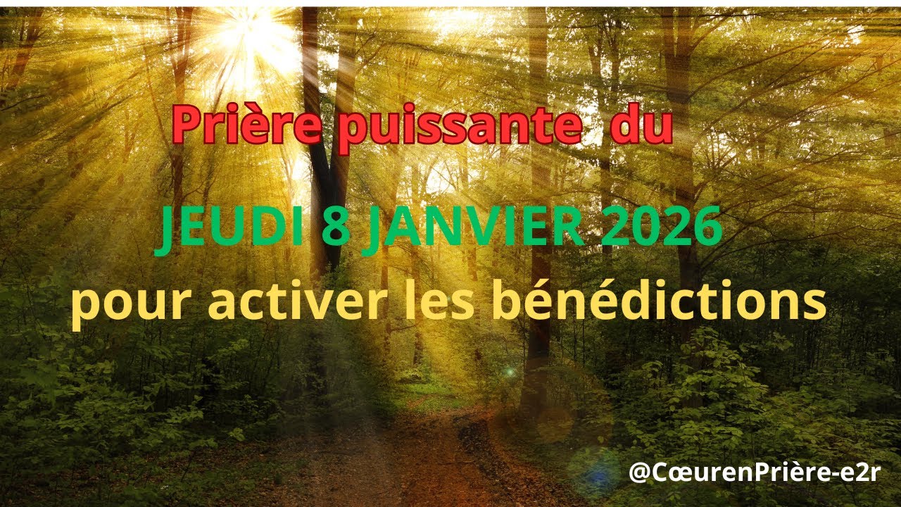 ACTIVE ces bénédictions MAINTENANT et laisse Dieu transformer ton année 2026 | Prière prophétique