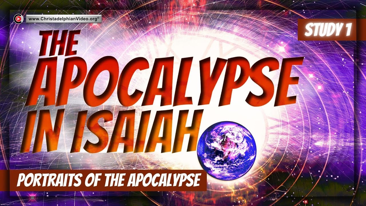 The Apocalypse in Isaiah #1 'Portraits of the apocalypse'