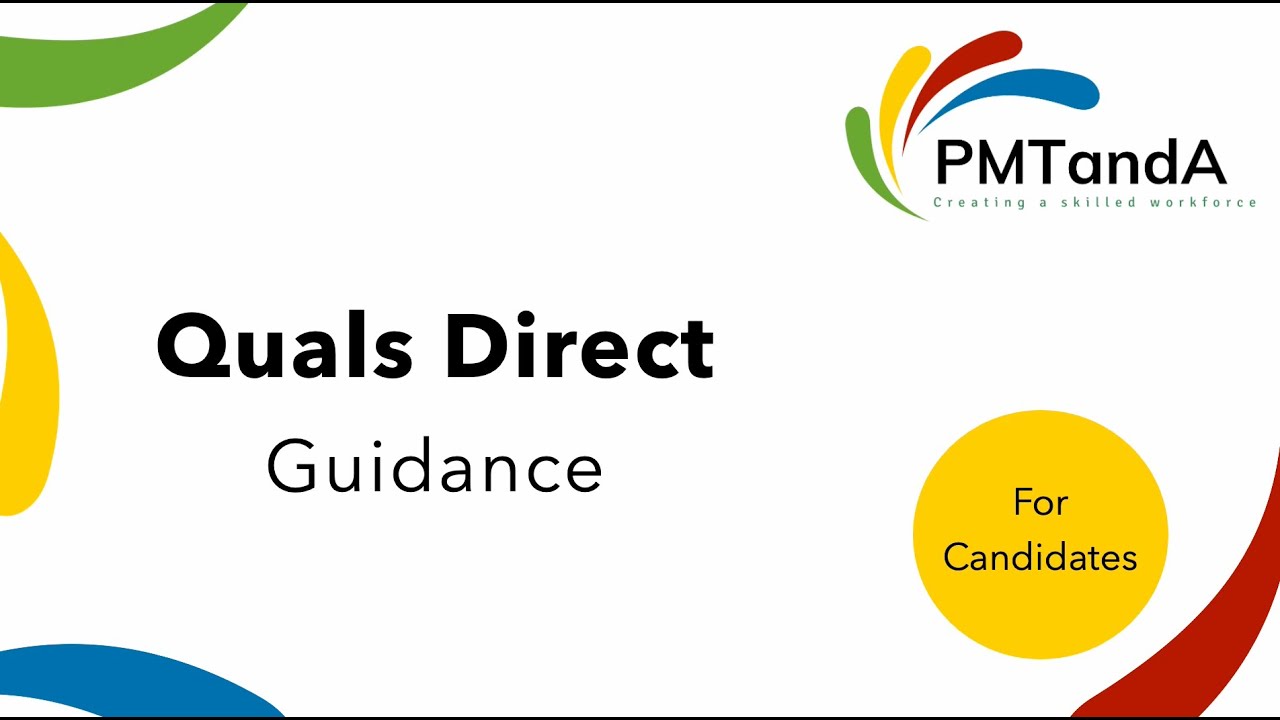 Using Quals Direct | As a Candidate