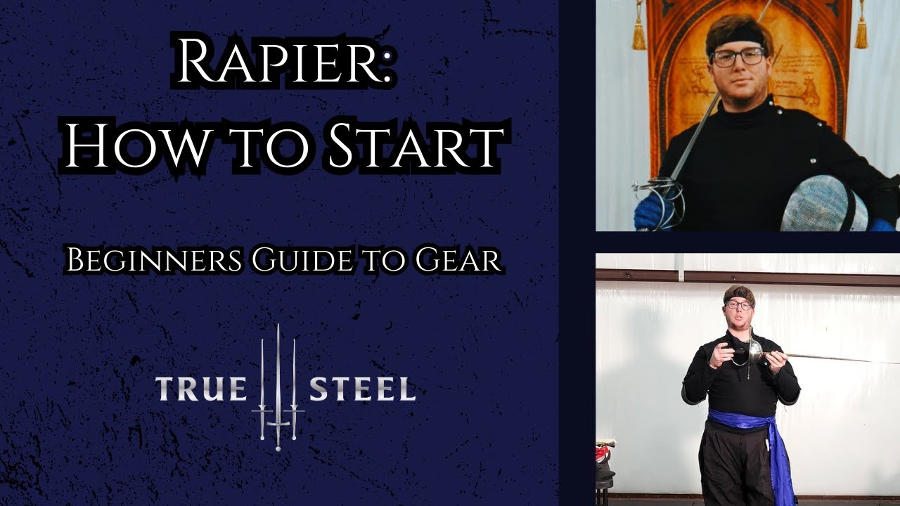 Rapier: How to Start! a Beginner Guide to Gear