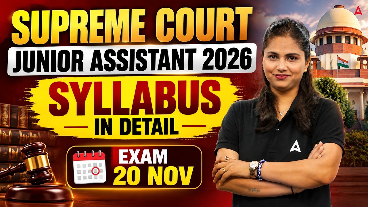 Supreme Court JCA Vacancy 2026 | Supreme Court JCA Complete Syllabus & Exam Date