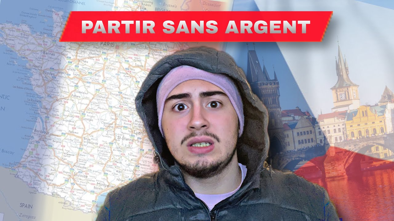 PARTIE DE FRANCE JUSQU'À PRAGUE SANS ARGENT