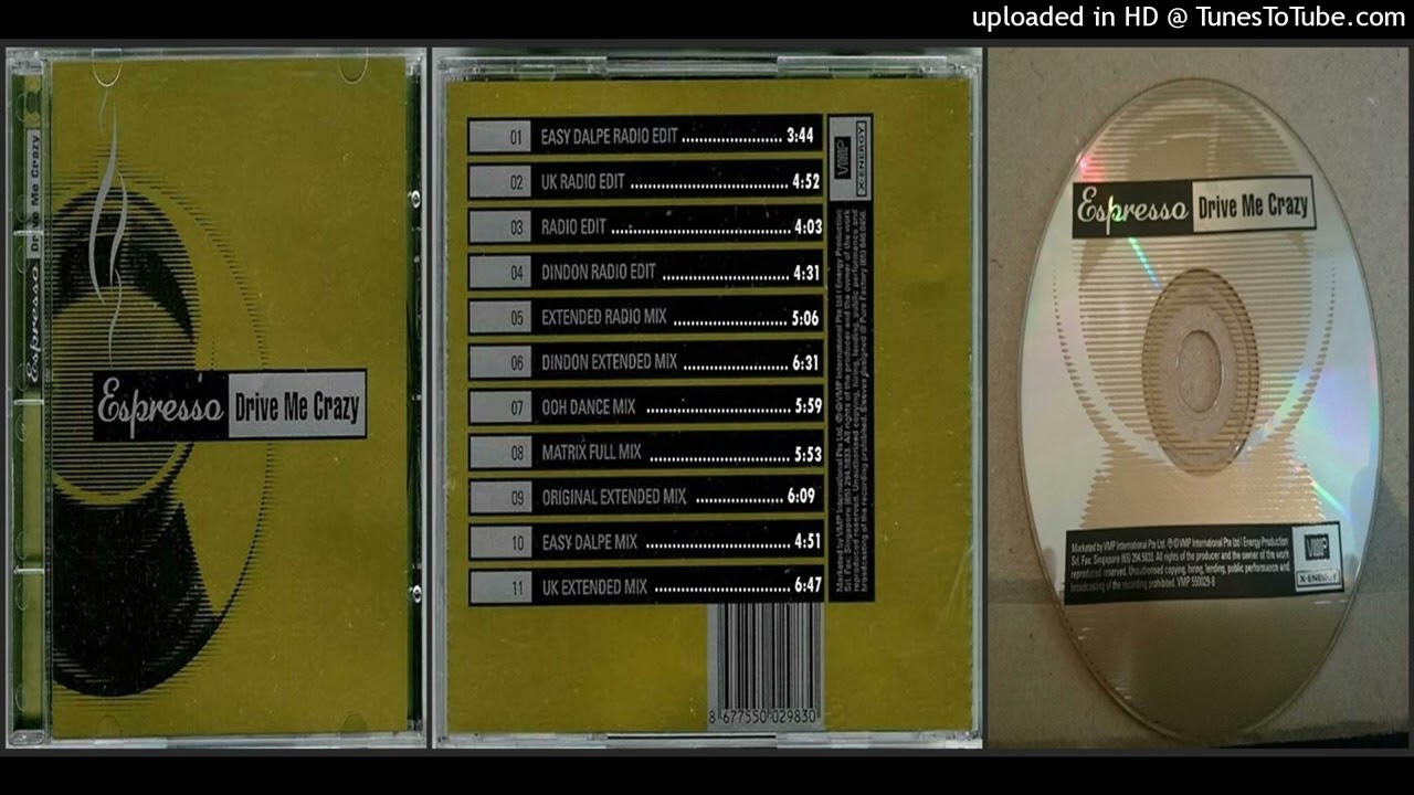 Espresso &ndash; Drive Me Crazy (Original Extended Mix &ndash; 2000)