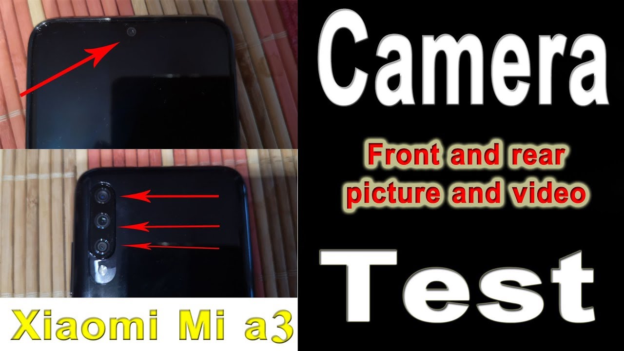 xiaomi mi a3 camera test 4k and hd