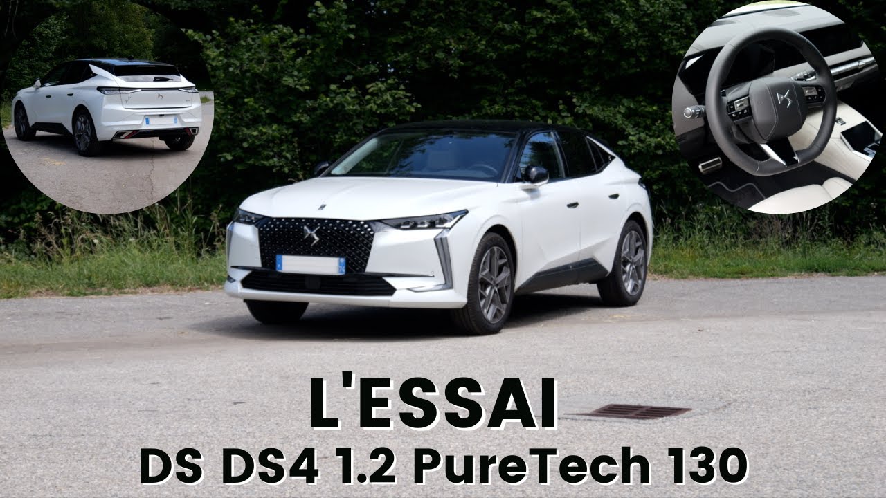L'ESSAI : DS DS4 1.2 PureTech 130 Esprit de Voyage "Le futur de l'automobile, du luxe sans moteur ?"