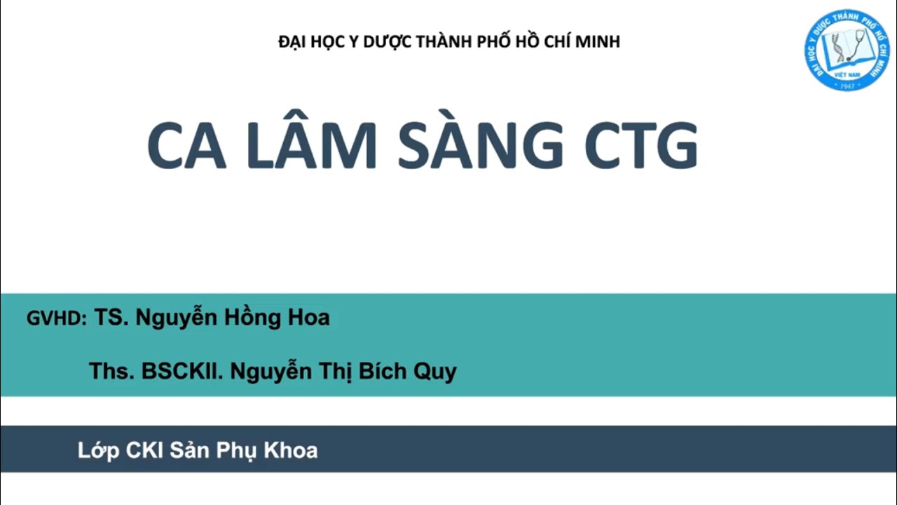 CA LÂM SÀNG CTG