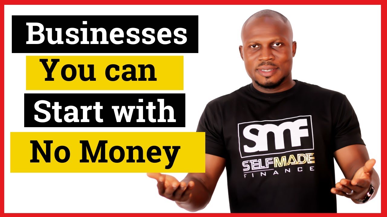 6 Businesses you can start with  NO MONEY