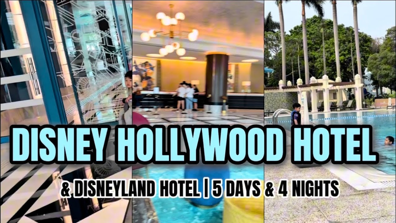 HONG KONG 🇭🇰 | DISNEY HOLLYWOOD HOTEL & DISNEYLAND HOTEL FOR 5 DAYS AND 4 NIGHTS FULL EXPERIENCE