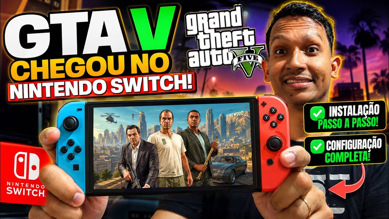 GRAND THEFT AUTO V PARA O SWITCH! + CONFIGURA&Ccedil;&Atilde;O E INSTALA&Ccedil;&Atilde;O PASSO A PASSO!