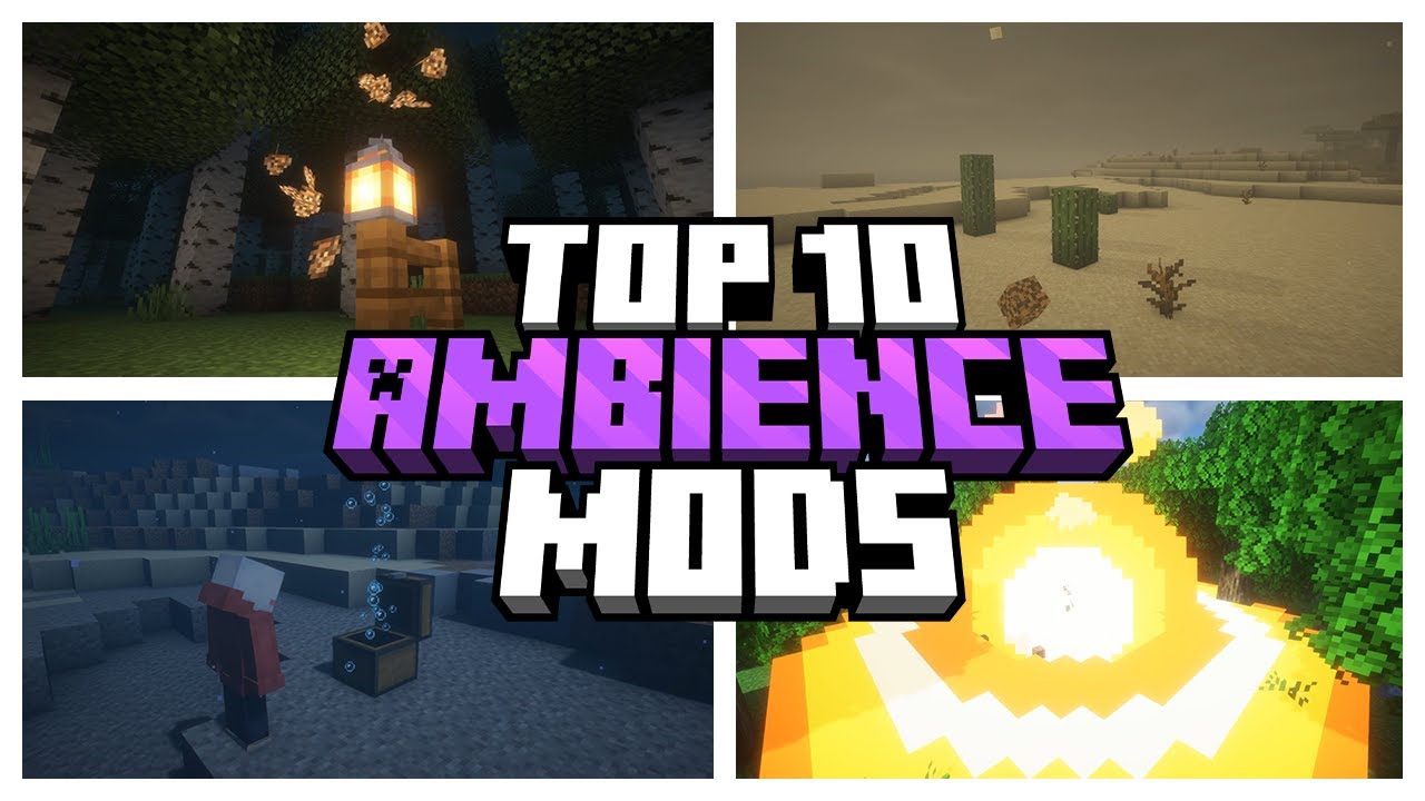 ТОП-10 модов AMBIENCE для MINECRAFT!