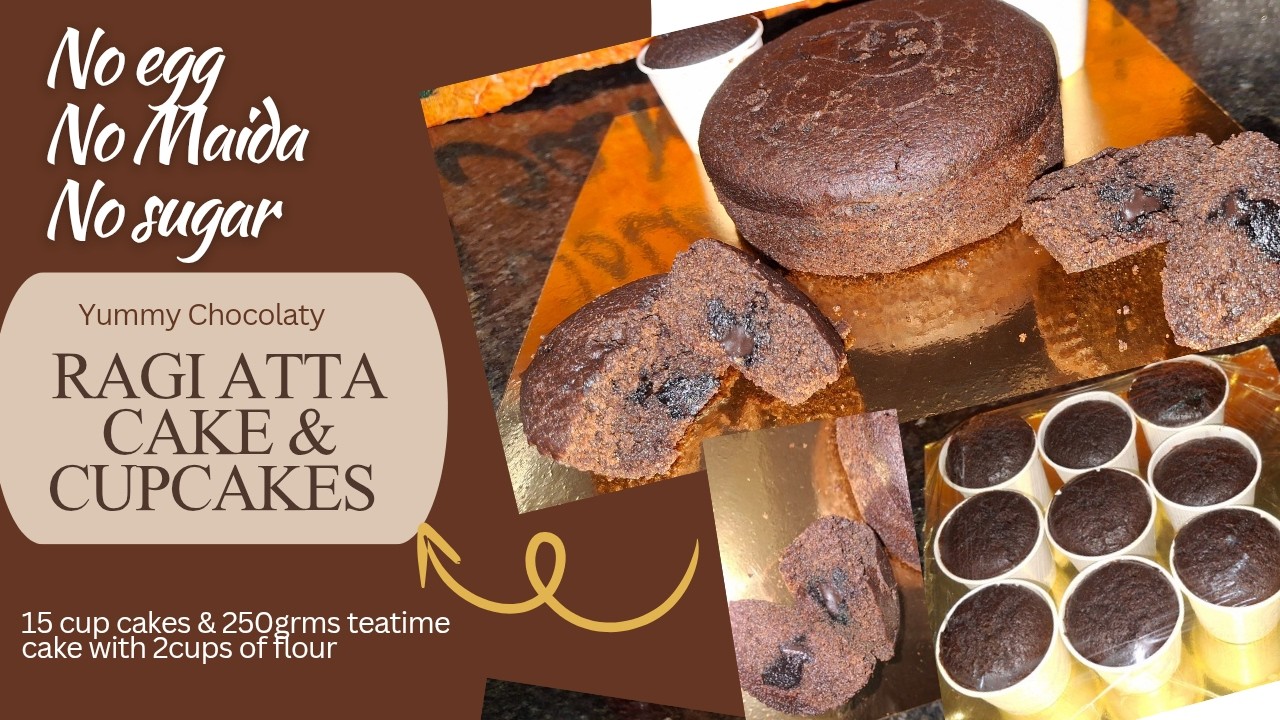 #RAGI ATTA CAKE 🎂& CUP CAKES ( YAMMY  CHOCOLATY)