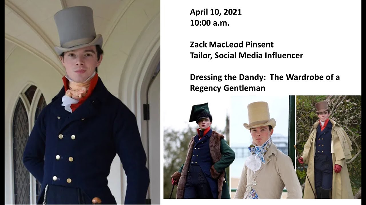 Zack Pinsent - Dressing the Regency Gentleman II