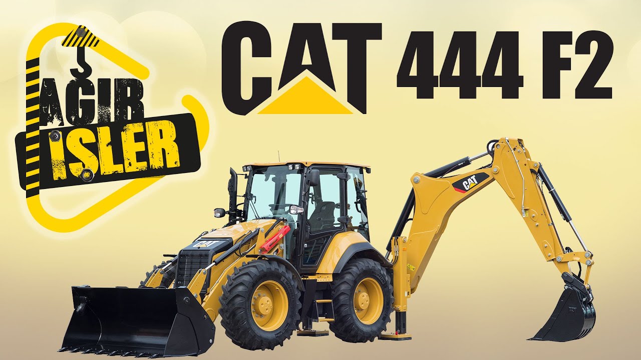 Ağır İşler'de bu hafta: CAT 444F2 Backhoe Loader (Beko Loder) İncelemesi