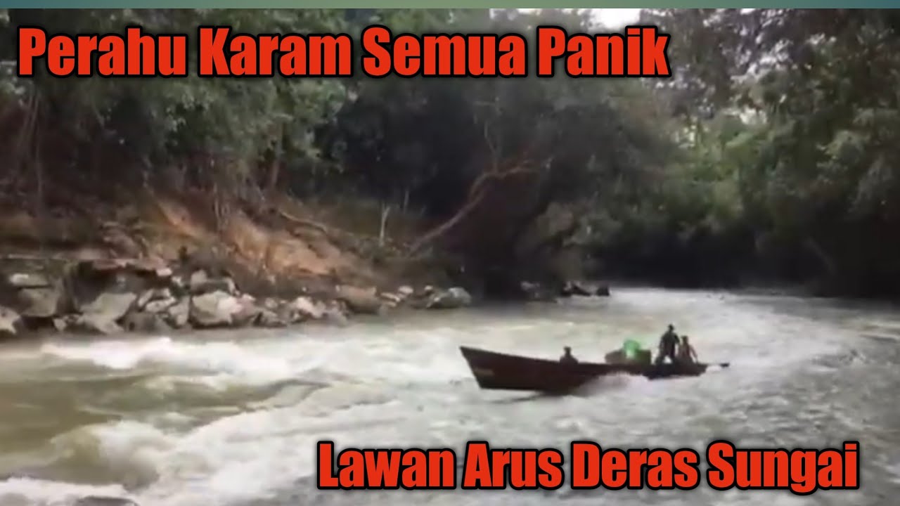 Pulang Kampung Naik Perahu Ketinting,Lawan Arus Deras Sungai.