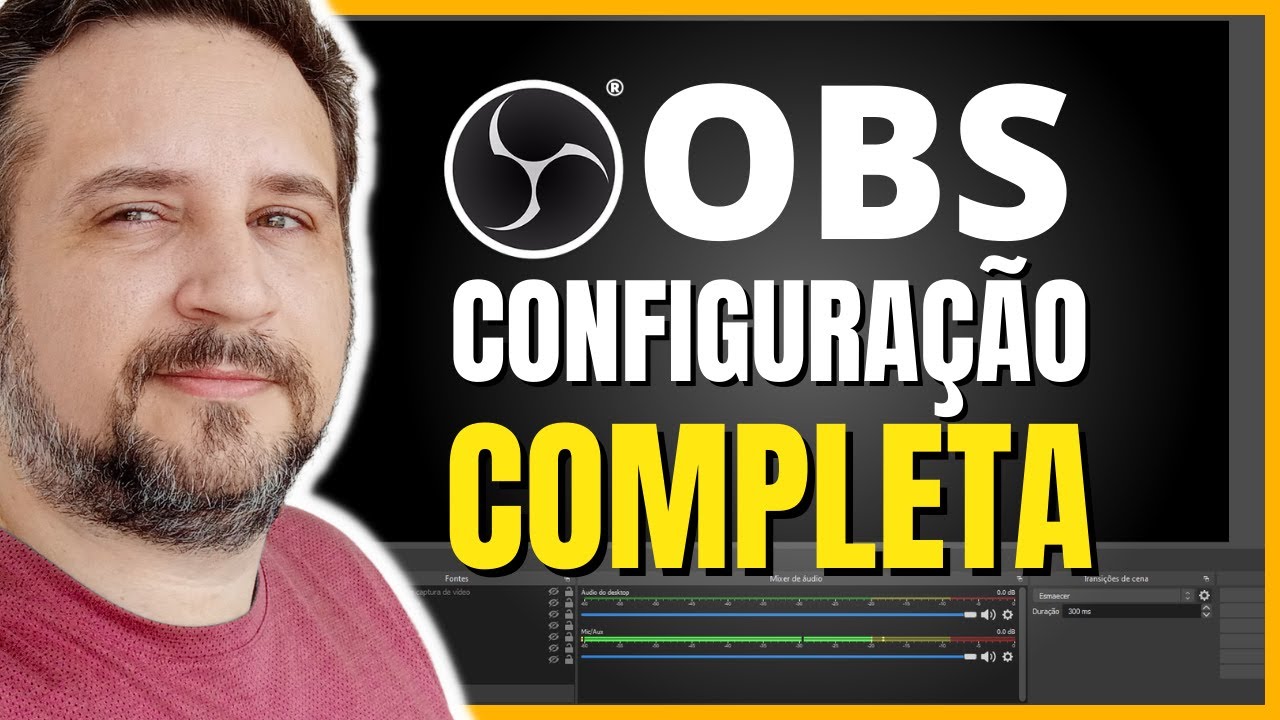 [🟠PASSO A PASSO] OBS STUDIO - Configuração Completa - GRAVAÇÃO E LIVE STREAM