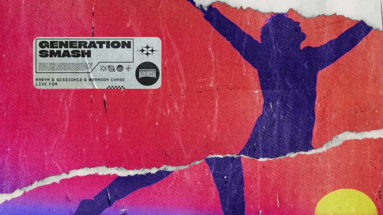 Maryn & Session12 & Brandon Chase - Live For