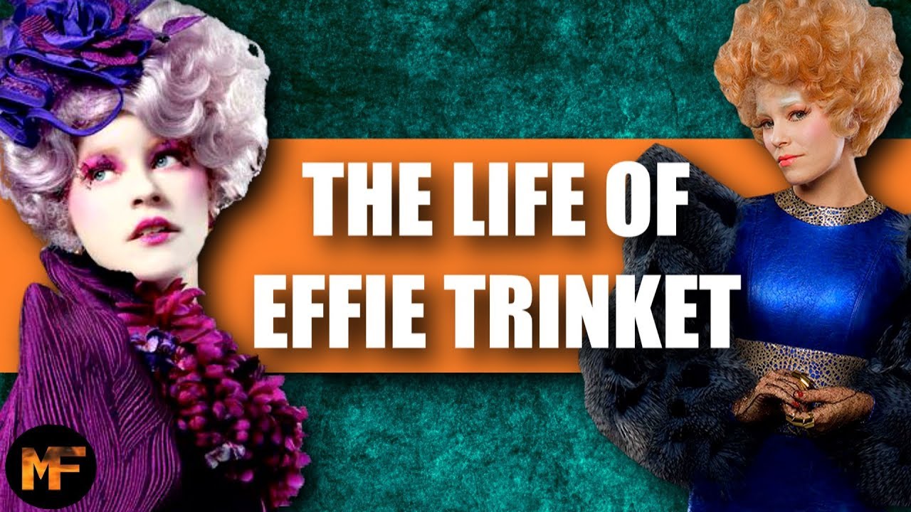 The Life of Effie Trinket (Hunger Games Explained)