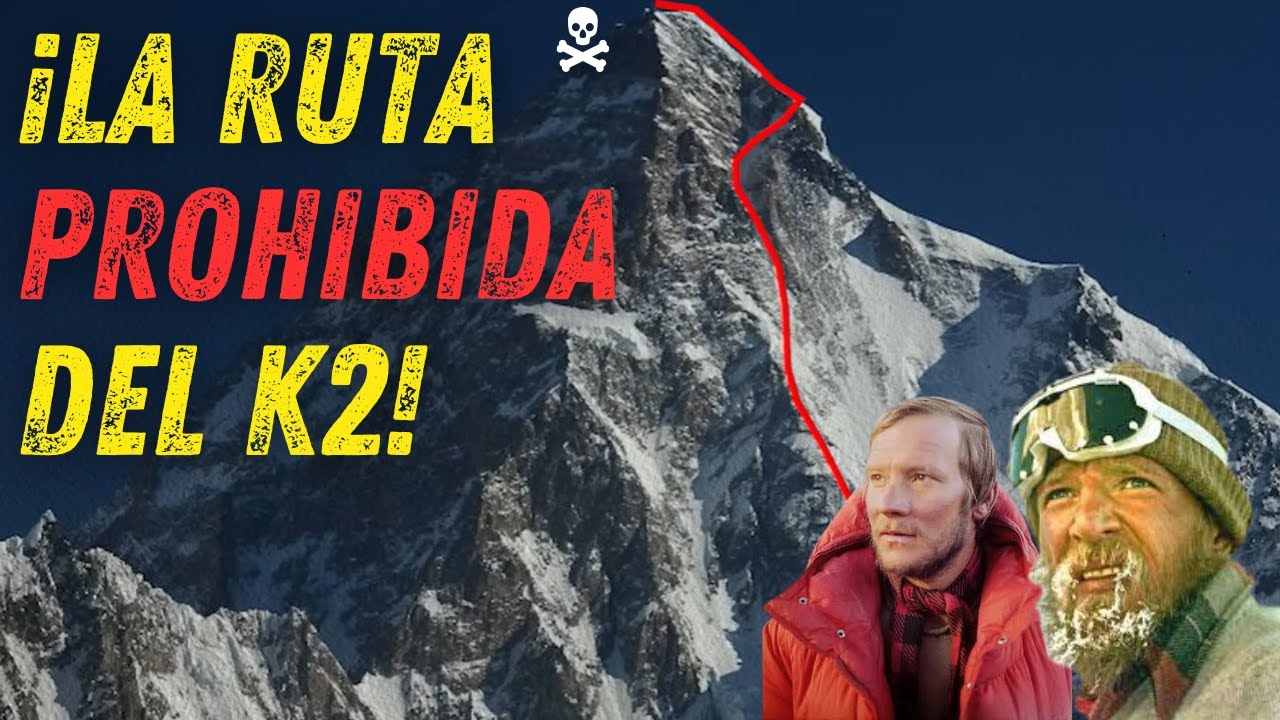 La Ruta M&aacute;s Mortal del K2 Cuando los Alpinistas Enfrentan la Peligrosa L&iacute;nea Polaca
