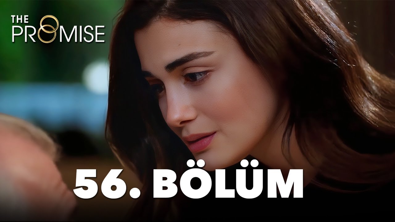 Yemin 56. Bölüm | The Promise Season 1 Episode 56
