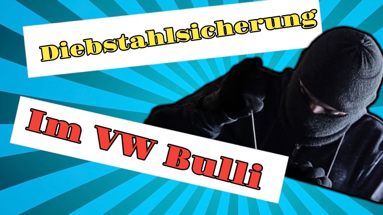 Diebstahlsicherung im Van und Wohnmobil, Garant Blok Pro , Pedaloc und BearLock