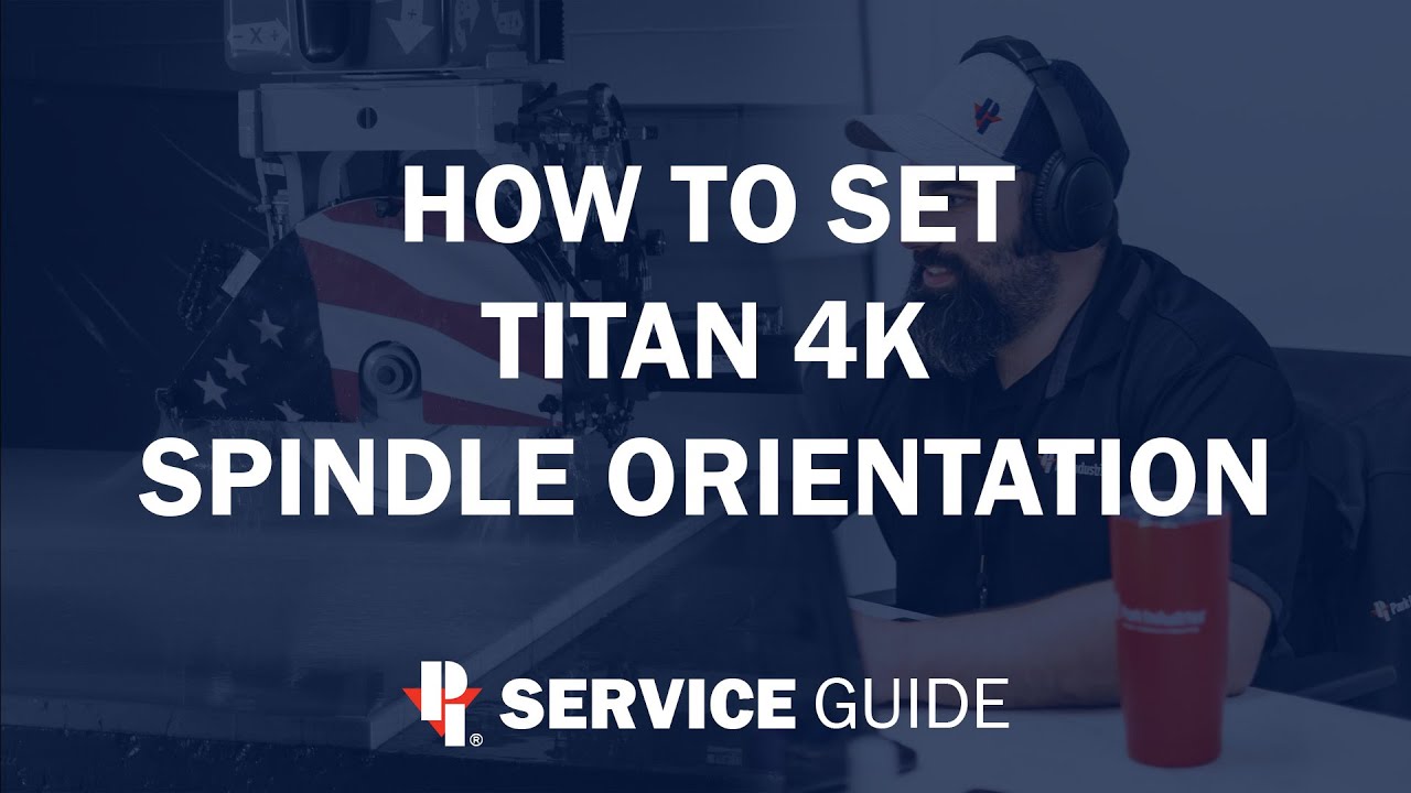 How to Set Titan 4K Spindle Orientation | CNC Routers Service