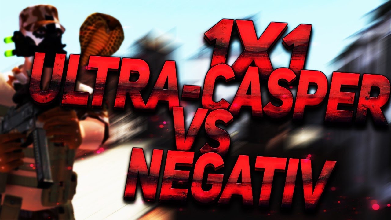 КОНТРА СИТИ: 1х1 Ultra casper vs NeGatiV Битва за 200 рублей