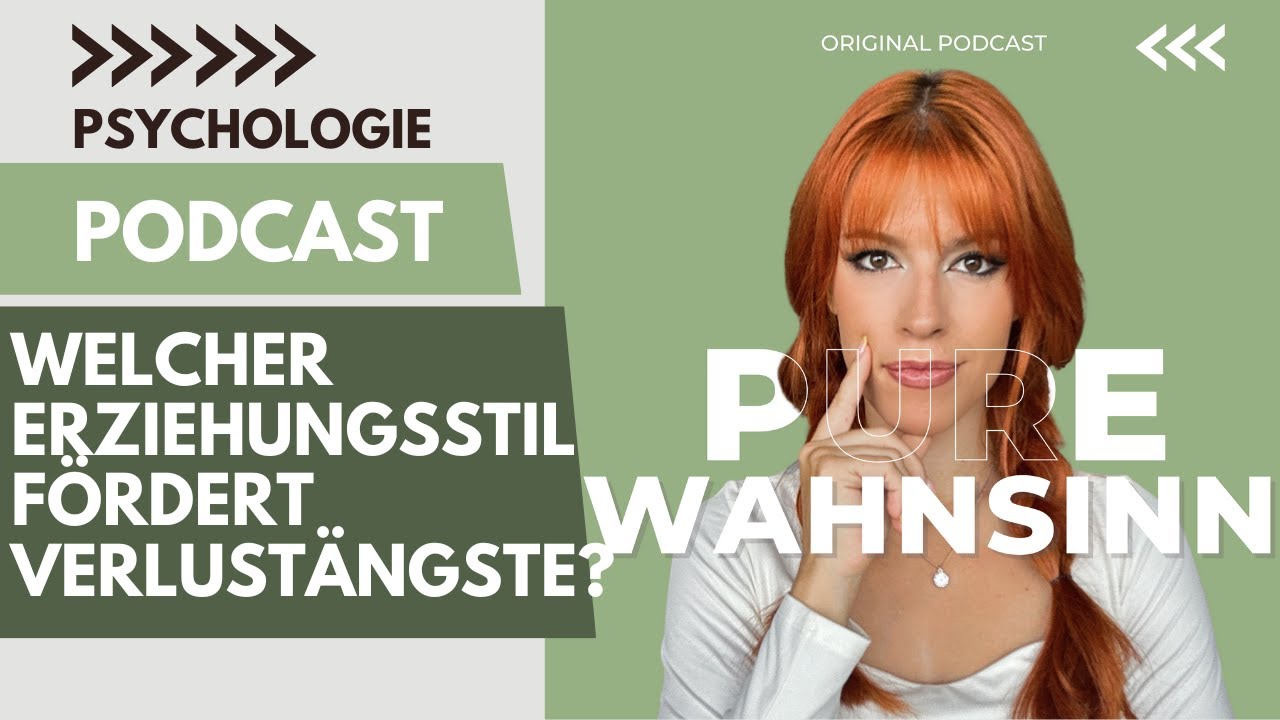 Welcher Erziehungsstil fördert Verlustängste und Unselbstständigkeit? | Psychologin Sophie